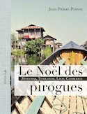 Noël des pirogues (Le)